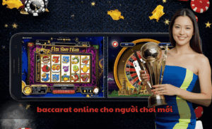 baccarat online cho người chơi mới