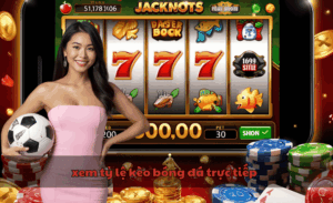 xem tỷ lệ kèo bóng đá trực tiếp